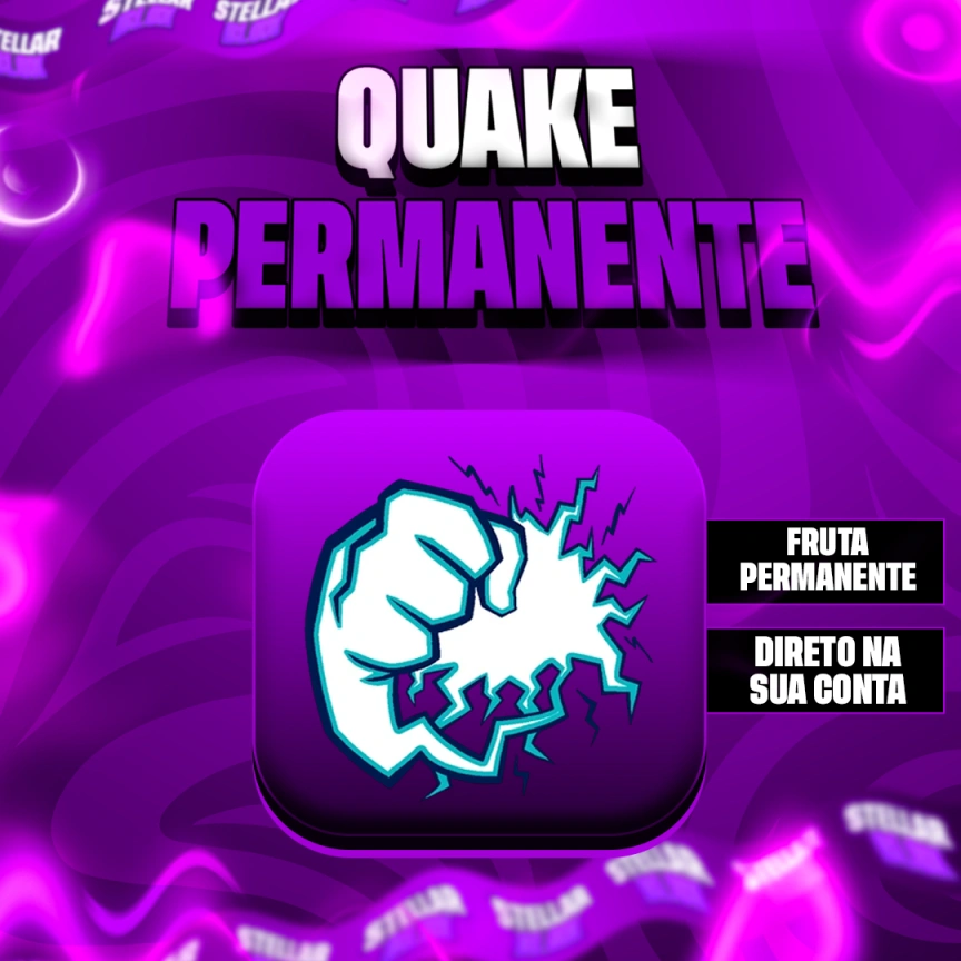 💥 Quake (Terremoto) Permanente