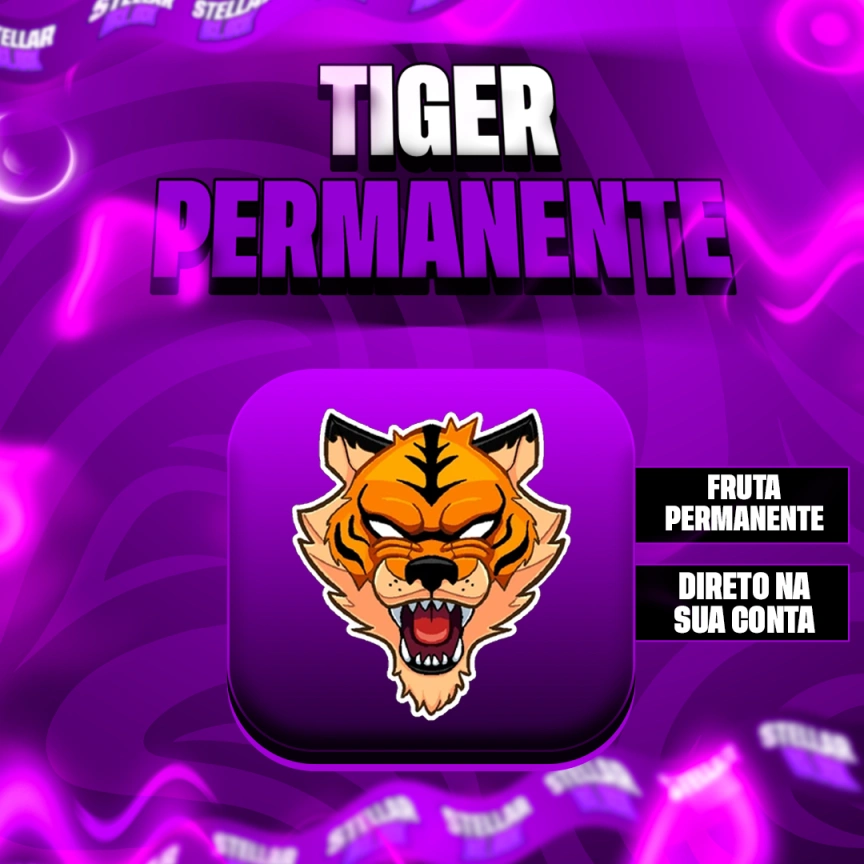🐅 Tiger Permanente